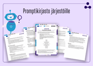 Kuvituskuva SaavutaÄly-hankkeen Promptikirjasto järjestöille -julkaisusta. Keskellä näkyy julkaisun kansisivu, ja sen ympärillä on useita sen sisältöön kuuluvia sivuja. Vasemmassa reunassa on iloinen sininen robottihahmo suurennuslasi kädessään. Tausta on vaaleanvioletti.